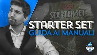 STARTER SET | Guida ai Manuali (D&D 5e)