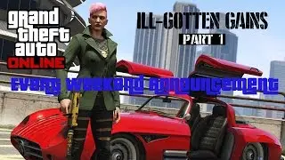 GTA 5 ILL-Gotten Gains Part 1 DLC Event Announcment