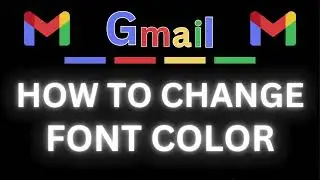 How To Change The Default Font Color In Gmail | PC Tutorial