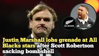 Justin Marshall lobs grenade at All Blacks stars after Scott Robertson sacking bombshell