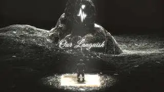Xavi - Our Languish (Naumind Edit)