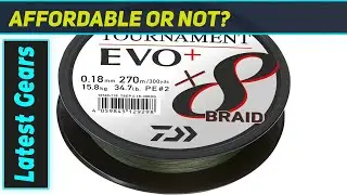 Daiwa Tournament X8 Braid EVO : Unrivaled Strength & Endless Performance