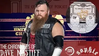 The Chronicles of Dave Mastiff | 'The Bomber' // From Dudley to WWE!