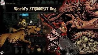 Darkest Dungeon DEATHLESS Ep7 Лучшая собака на свете