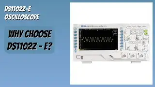 REVIEW (2025): DS1102Z-E Oscilloscope. Features