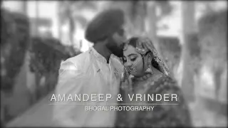 Amandeep & Vrinder | Song 2025 | Bhogal Photography Goraya | Mob-9199883-88409