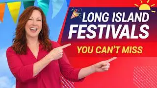 Long Island Festivals - Suffolk County Edition