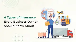 4 Types of Insurance Every Business Owner Should Know About!