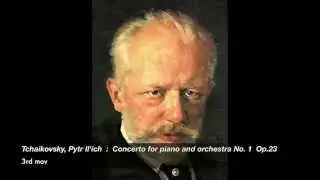 Tchaikovsky, Pytr Il'ich  :  Concerto for piano and orchestra No  1  Op 23 2nd mov