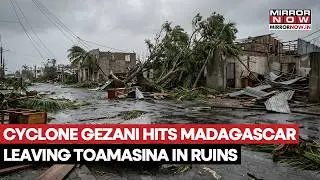 Madagascar Gets Hit By Cyclone Gezani 10 Days After Cyclone Fytia Devastates Island's Northwest
