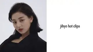 jihyo hot clips for edits