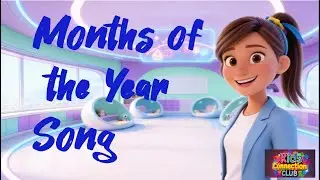 Months of the Year Song for Kids - January to December Song for Kids Learning