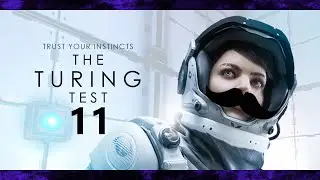 The Turing test | Jeu de cam&eacute;ra | Let's play FR *11*