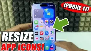 how to reduce icon size in iphone 17/17 pro max?