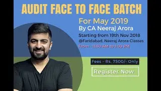 CA Inter Auditing Classes I Face to Face Batch I by CA Neeraj Arora