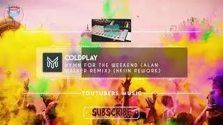Coldplay - Hymn for the weekend (Alan walker Remix) (Hkiin Rework) - Smash Studios