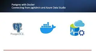 PostgreSQL with Docker - Connecting from pgAdmin and Azure Data Studio