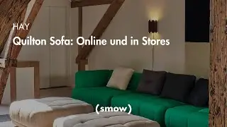 HAY | Quilton Sofa: Online und in Stores | smow
