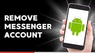 Как удалить аккаунт Messenger с Android