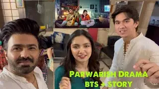 Parwarish Drama | Aina Asif | Samar jaffari | mayi ri season 2 | Bts | Drama review