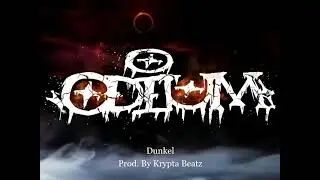 Odium - Dunkel (Prod. by Krypta Beatz)