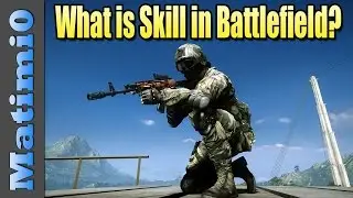 What is Skill in Battlefield?