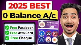 Best Zero Balance Bank Account | Zero Balance Bank Account Opening Online -0 Balance Account Opening