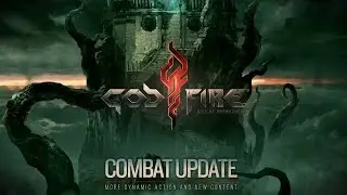 Godfire: Rise of Prometheus - Combat Update Trailer