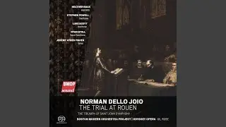 The Trial at Rouen: Scene II: Prelude