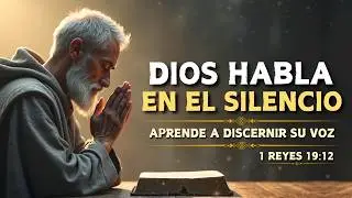 Cómo Escuchar la Voz de Dios y Discernir Su Dirección Cada Día | Reflexión Cristiana