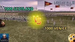 INSANE Total War: Medieval II — 1000 Scotland vs 1000 Venice | EPIC BATTLE