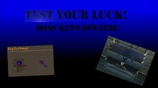 [Dreamscape 317] Test your luck! 35 different Boss keys