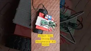 Robot Car Using Raspberry PI Pico