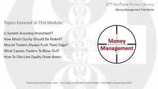 ICT Forex - Money Management That Works