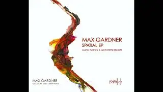 Max Gardner - Maxaroni (Mike Derer Remix)  [Northern Parallels 019]