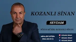 Kozanlı Sinan - Sevdam