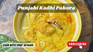 Delicious Punjabi Kadhi Pakora Recipe | Easiest Way To Make Kadhi Pakora At Home | 