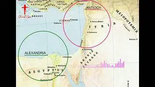 Early Church History : Antioch vs Alexandria - Rival Theologies