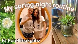 My spring night routine✨🌸