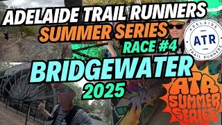 ATR Summer Series Race #4 BRIDGEWATER 2025 Adelaide Trail Runners Running South Australia hills #fyp