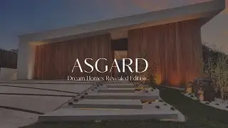 ASGARD | FOR SALE - Dream Homes Revealed Season 2