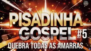 O MELHOR da Pisadinha Gospel - Volume #5 – Louvores Animados que Vão Transformar Sua Fé!🎶