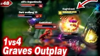 LoL Epic Moments #48 - 1vs4 Graves Outplay | League of Legends