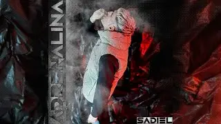 Sadiel - Adrenalina || Prod CDM ⚡️
