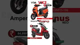 VIDA VX2 vs Ampere Magnus #automobile #ev #electricvehicle #ebike