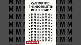 Only 1% Can Find the Hidden Letter in 10 Seconds!