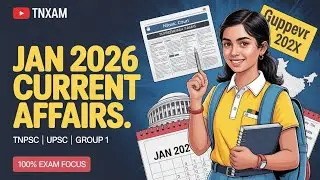 Weekly Current Affairs - TNPSC |SSC| UPSC| Important| Tamilnadu | National | Global |Current Affairs