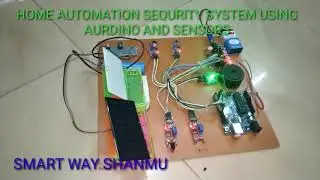 HOME AUTOMATION SECURITY SYSTEM USING ARDUINO AND SENSORS