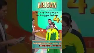 arisan, lucu bangeet, tim bang denny sambung peribahasakuis #ngakak #lucu #kuislaporpak #arisan