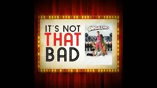 Ep. 156 - Orgazmo